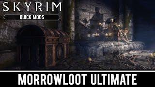 Skyrim Special Edition Mods: MorrowLoot Ultimate