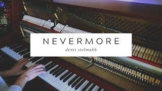 Denis Stelmakh - Nevermore (Live Perfomance)