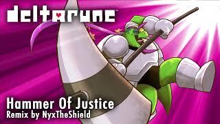 Deltarune - Hammer of Justice [Remix by NyxTheShield]