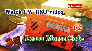 Watch CW QSO video,learn MorseCode:BI6MQT with BD6MM's QSO