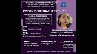 IIRN Webinar Series 3. 1, 26 July 2024, 7 to 8 PM, Maitreyee Buragohain