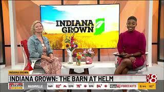 Indiana Grown: The Barn at Helm