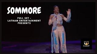 Sommore "FULL SET" Latham Entertainment Presents