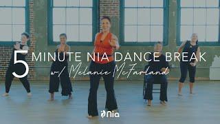 5 Minute Nia® Dance Break with Melanie McFarland: "Is This Love"