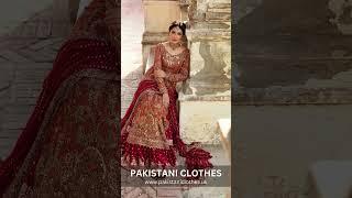 Pakistani Wedding Clothes | Pakistani Clothes #pakistanifashion