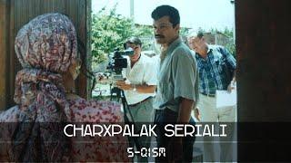 Charhpalak seriali 5-qism | Чархпалак сериали 5-серия