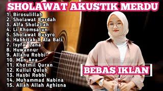 SHOLAWAT AKUSTIK TERBARU 2024 || SHOLAWAT AKUSTIK MERDU FULL ALBUM TERBAIK 2024