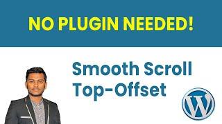 [No Plugin Needed!] Smooth Scrolling & Top Offset for WordPress one-page website or Landing Pages