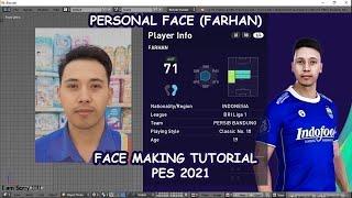 Proses Pembuatan PERSONAL FACE untuk PES 2021