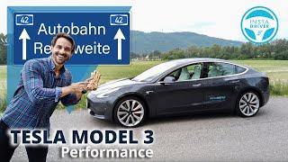 Tesla Model 3 Performance | DER AUTOBAHN TEST - Reichweite & Verbrauch