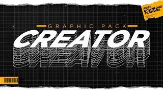 Creator Gfx Pack | Photoshop Graphic Pack | Free Download [2021]