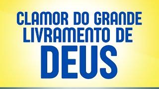 10/03/2025 -  CAMPANHA DE 31 DIAS DE ORAÇÃO – CLAMOR DO GRANDE LIVRAMENTO DE DEUS