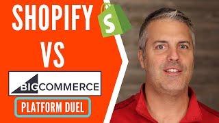 Shopify Vs Bigcommerce
