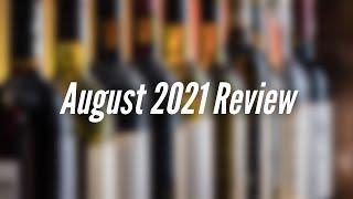 August 2021 Recap for Wine On The Dime
