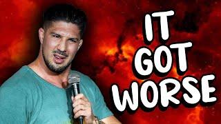 The Never Ending Downfall of Brendan Schaub