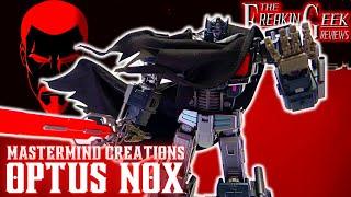 Mastermind Creations OPTUS NOX (Nemesis Prime): EmGo's Transformers Reviews N' Stuff