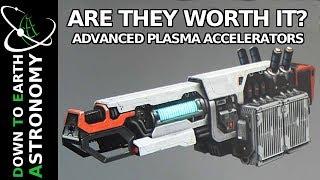 Advanced Plasma Accelerators - Are they worth it?