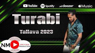 Turabi - Tallava 2023 (Official Audio 4K) Per Ilir Taraj HIT
