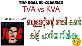 THE CLASSICO, Bullet okke eatha adi| TVA vs KVA TURF WAR| vasu annan bullet combo