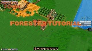 Factory Town | Forester Tutorial