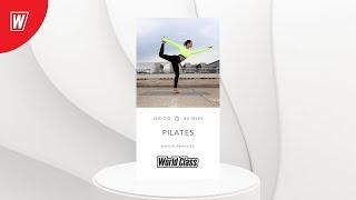 PILATES с Марией Ивановой | 23 сентября 2024 | Онлайн-тренировки World Class