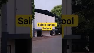 sainik school satara#satarawala #sataranews #beauty #naturelovers #best school