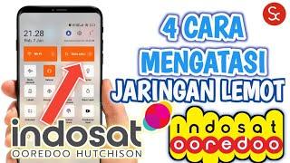 4 Cara Mengatasi Jaringan Indosat Lemot Padahal 4G Terbaru 2023 | Cara Atasi Sinyal Lemot Im3 Tri