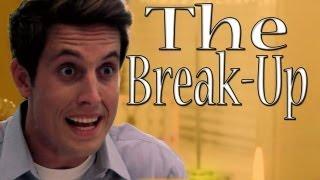 The Break-Up (A Comedy)