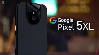 Google Pixel 5 XL First Look, Motion Teaser, Camera, Design