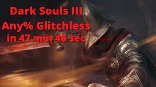 Dark Souls III Any% Glitchless in 47m46s