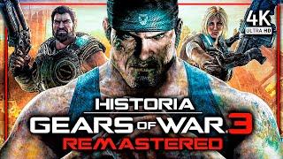 GEARS OF WAR 3 Remastered Historia Completa Español Latino (4K 60FPS) | Pelicula GOW 3