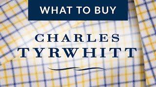 What to Buy from Charles Tyrwhitt (Plus Channel News!)