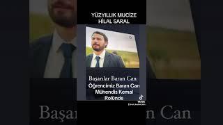 YÜZYILLIK MUCİZE HİLAL SARAL