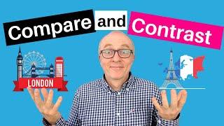 How to Compare and Contrast: Phrases, Connectors and Idioms