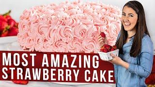 The Most Amazing Strawberry Cake