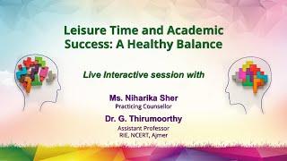 Sahyog :Leisure Time and Academic Success: A Healthy Balance