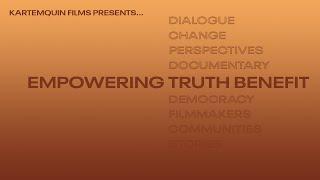 2021 Empowering Truth: Celebrating Kartemquin's Past, Present, and Future