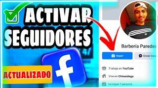 CÓMO ACTRIVAR LOS SEGUIDORES EN FACEBOOK 2023 |Desde el Celular| Activar seguidores de facebook