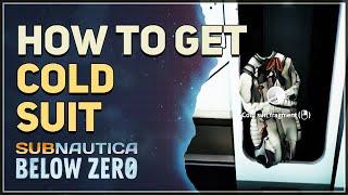 How to get Cold Suit Subnautica Below Zero (Frost Resistance)