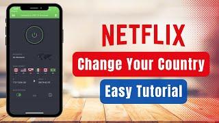 How to Change Country on Netflix !