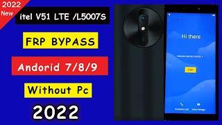 itel V51 LTE | L5007S Frp Bypass Unlock Google Account 2022 All itel model unlock Easy Method Quick