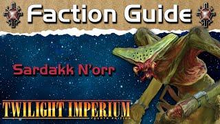 Twilight Imperium 4 Faction Guide | Sardakk N'orr