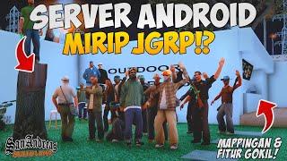 SERVER GTA ROLEPLAY ANDROID MIRIP JGRP !? REVIEW SERVER GTA SAMP ROLEPLAY INDONESIA