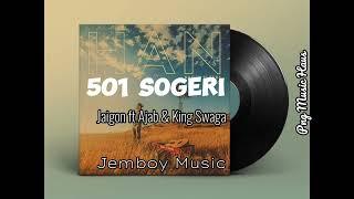 501 Sogeri - Jaigon_Ft_Ajab_&_King_Swaga..png latest music 2024 (Jemboy music )