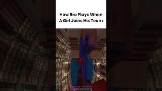 How Bro Plays When A Girl Joins His Team | Pixel XD | Pixel XD | #minecraftshorts  #minecraft