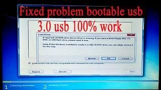 How to add USB 3.0 Drivers to Bootable Installation A Required CD/DVD drive device driver is missing