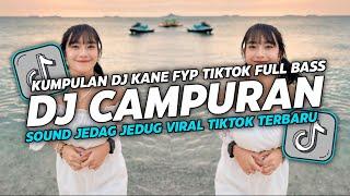 DJ CAMPURAN TIK TOK VIRAL 2024 FULL BASS JEDAG JEDUG YANG BISA DI DOWNLOAD