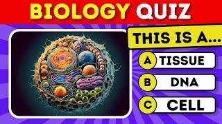 Test Your Knowledge in BIOLOGY 50 Biology Questions