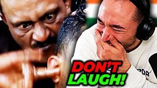 YOU LAUGH? YOU GO TO INDIA! (IMPOSSIBLE)