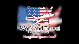 Amerikaya necə gəldim?( Work and Travel haqqında hərşey)